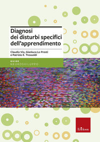 Diagnosi dei disturbi specifici dell'apprendimento scolastico 