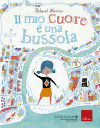 Mio cuore e' una bussola 