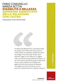 Disabilita' e bellezza - generare significato nella relazione con l'altro 