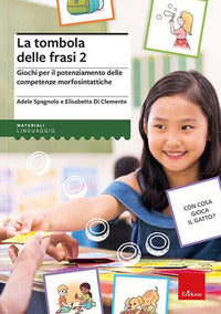 Tombola delle frasi - gioco per il potenziamento delle competenze morfosintattiche 
