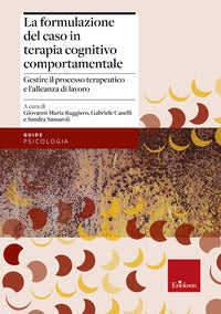 Formulazione del caso in terapia cognitivo comportamentale 