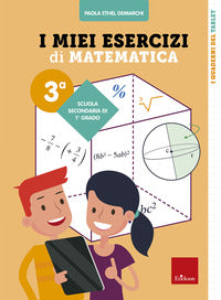 Miei esercizi di matematica 3 - scuola secondaria di primo grado 