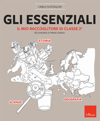 Essenziali - il mio raccoglitore di classe seconda secondaria di primo grado 