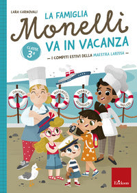 Famiglia monelli va in vacanza. i compiti estivi della maestra larissa 