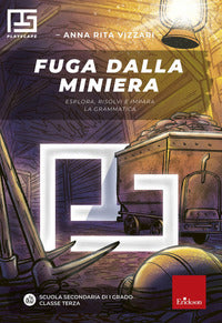 Fuga dalla miniera. esplora, risolvi e impara la matematica. 