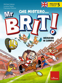 Inglese in giallo 5 - che mistero mr brit! indagine in campo 