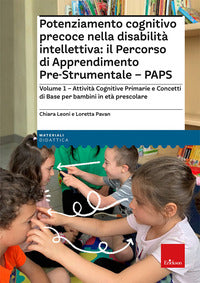 Potenziamento cognitivo precoce nella disabilita' intellettiva il percorso di apprendimento 