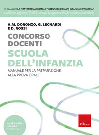 Concorso docenti scuola dell'infanzia manuale per la preparazione alla prova orale 
