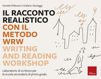 Racconto realistico con metodo wrw 