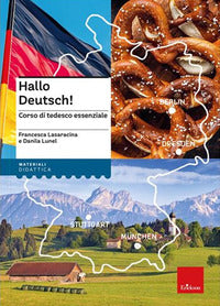 Hallo deutsch ! corso di tedesco essenziale - con risorse online 