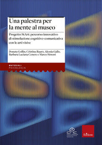 Palestra per la mente al museo - progetto start: percorso di stimolazione cognitivo 