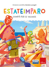 Estateimparo. compiti per le vacanze. cl. 3° 