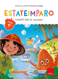 Estateimparo. compiti per le vacanze. cl. 4° 
