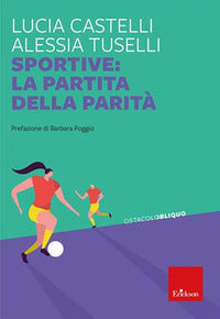 Sportive: la partita della parita' 