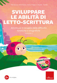 Sviluppare le abilita' di letto-scrittura (kit) 
