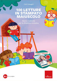 100 letture in stampato maiuscolo. storie e attivita' per la didattica inclusiva. con software 