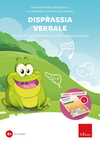 Disprassia verbale. attivita' di ricombinazione vocalico-sillabica creativa. con software 