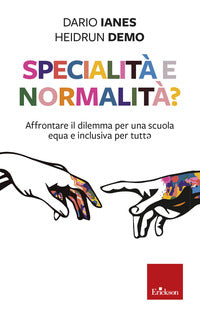Specialita' e normalita'? 