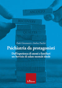Psichiatria da protagonisti dall'esperienza di utenti e familiari un servizio di salute mentale... 