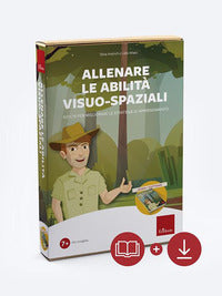 Allenare le abilita' visuo-spaziali. 10 giochi per migliorare le strategie di apprendimento 