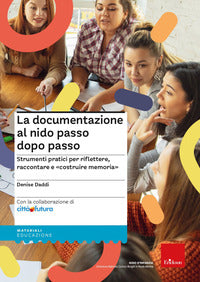 Documentazione al nido passo dopo passo 