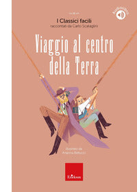 Viaggio al centro della terra. +audiolibro 