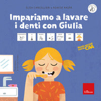 Impariamo a lavare i denti con giulia - storie sociali con la caa 