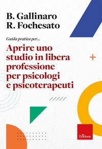 Aprire uno studio in libera professione per psicologi e psicoterapeuti 
