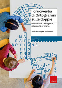 Cruciverba di ortografoni sulle doppie - giocare con l'ortografia alla scuola primaria 