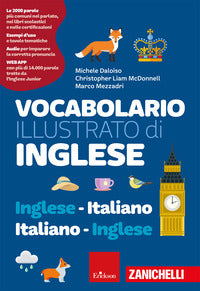 Vocabolario illustrato di inglese - inglese-italiano, italiano-inglese 