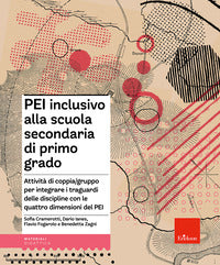 Pei inclusivo alla scuola secondaria di primo grado - attivita' di coppia gruppo per integrare 