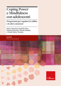 Coping power e mindfulness con adolescenti - programma per il controllo della rabbia 