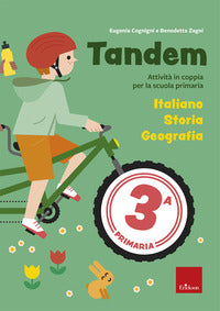Tandem 3 italiano storia, geografia - attivita' e giochi per l'apprendimento cooperativo 