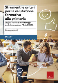 Strumenti e criteri per la valutazione formativa alla primaria - griglie schede di monitoraggio 
