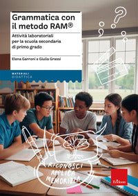 Grammatica con il metodo ram - attivita' laboratoriali per la scuola secondaria di primo grado 