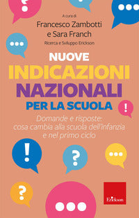 Nuove indicazioni nazionali per la scuola dell'infanzia - domande e risposte 