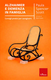 Alzheimer e demenza in famiglia - consigli pratici per caregiver 
