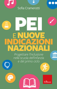 Pei e nuove indicazioni nazionali - progettare l'inclusione nella scuola dell'infanzia e del primo 