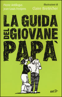Guida del giovane papa' 