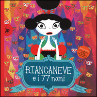 Biancaneve e i 77 nani 