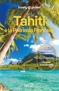 Tahiti e la polinesia francese edt 2026 