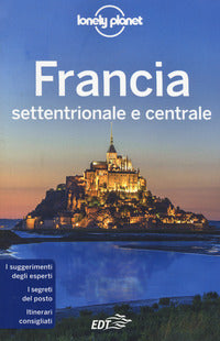 Francia settentrionale e centrale - edt 2019 