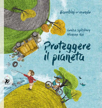 Proteggere il pianeta - bambini nel mondo 