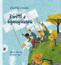 Diritti e uguaglianza - bambini del modno 