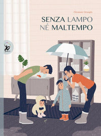 Senza lampo ne' maltempo 