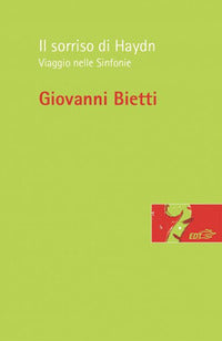 Sorriso di haydn - viaggio nelle sinfonie 