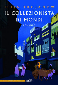 Collezionista di mondi 