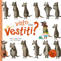 Visto che vestiti ? 