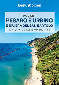 Pesaro urbino e la riviera del san bartolo - edt pocket 2022 
