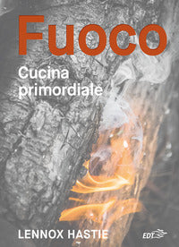 Fuoco cucina primordiale 